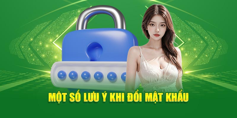 Một số lưu ý khi thực hiện cập nhật mật khẩu người chơi cần biết để bảo mật